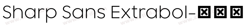 Sharp Sans Extrabol字体转换